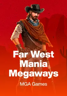 Far West Mania Megaways