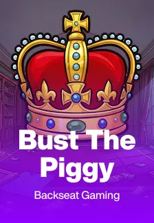 Bust The Piggy